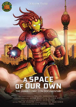 Постер: A Space of Our Own - The Lanka Comic Con Documentary
