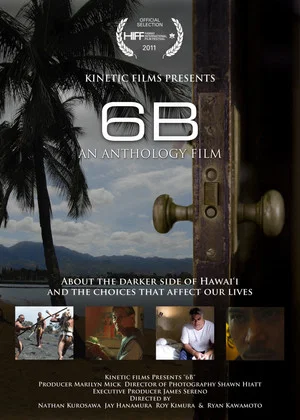 Постер: 6B: An Anthology of Hawaii Films