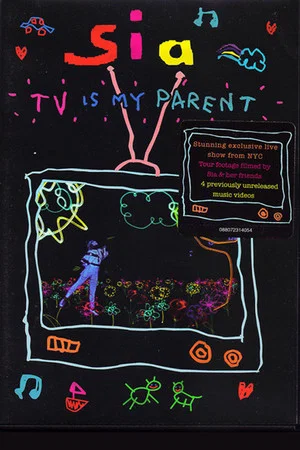 Постер: Sia: TV is My Parent