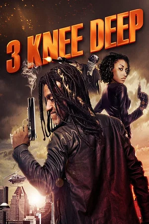 Постер: 3 Knee Deep