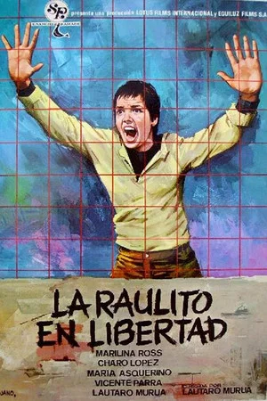 Постер: Raulito Is Free