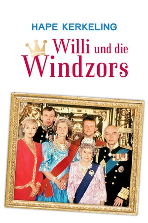 Постер: Willi und die Windzors