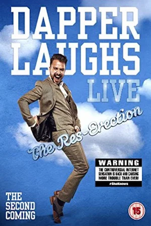 Постер: Dapper Laughs Live: The Res-Erection