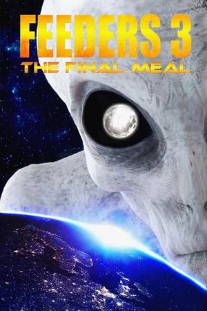 Постер: Feeders 3: The Final Meal