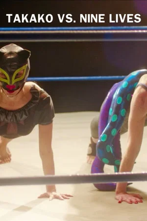 Постер: Takako vs. Nine Lives