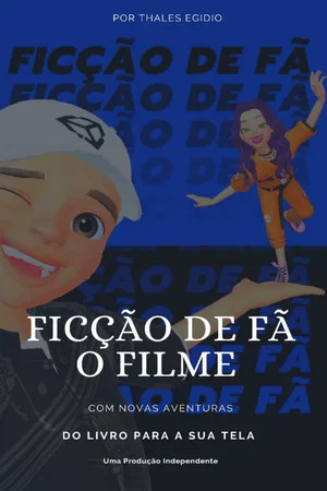 Постер: Ficção De Fã - O Filme