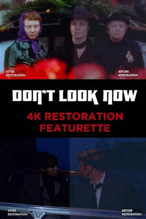 Постер: Don't Look Now: 4K Restoration Featurette