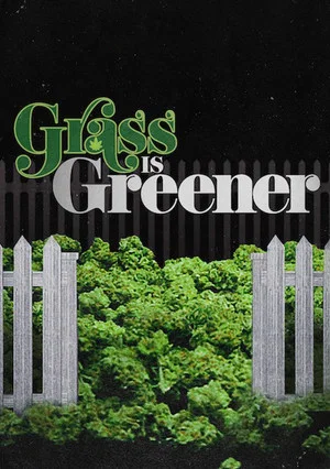 Постер: Grass Is Greener