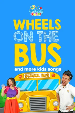 Постер: Wheels on the Bus and More Kids Songs