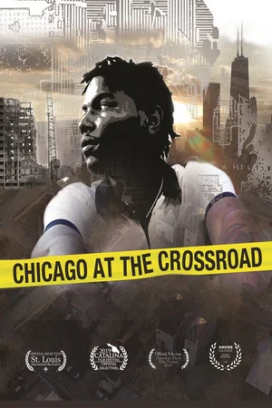 Постер: Chicago at the Crossroad