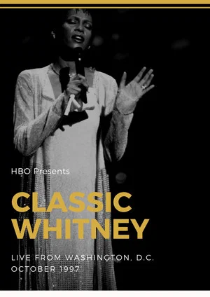 Постер: Classic Whitney: Live from Washington, D.C.