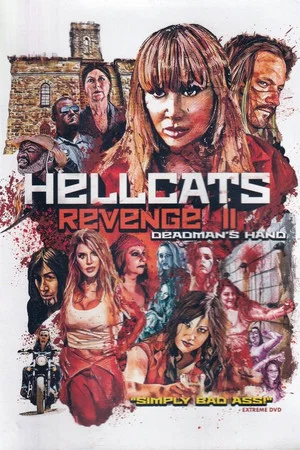 Постер: Hellcat's Revenge II: Deadman's Hand