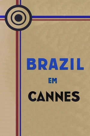 Постер: Brazil in Cannes
