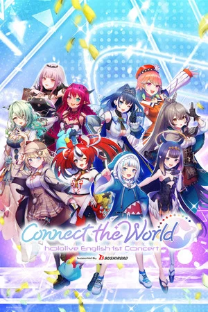 Постер: hololive English 1st Concert - Connect the World