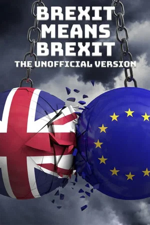 Постер: Brexit Means Brexit: The Unofficial Version