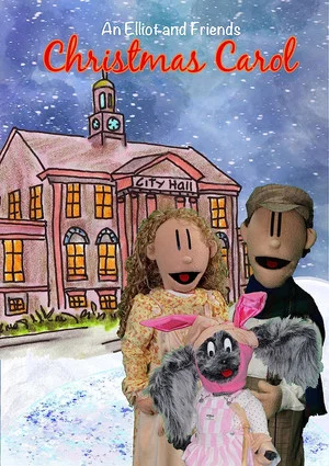 Постер: An Elliot and Friends Christmas Carol