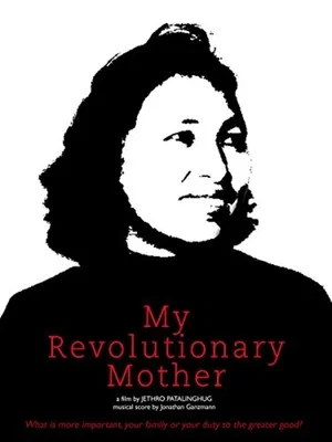 Постер: My Revolutionary Mother
