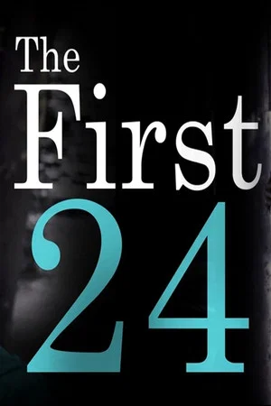 Постер: The First 24