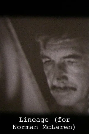 Постер: Lineage (for Norman McLaren)