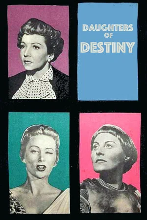 Постер: Daughters of Destiny
