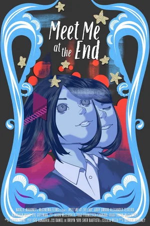 Постер: Meet Me at the End