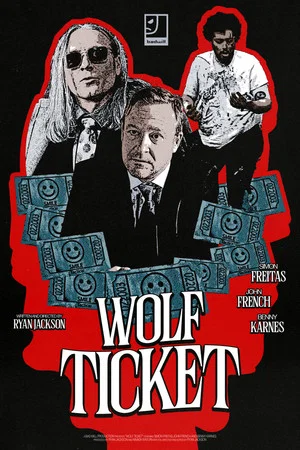 Постер: Wolf Ticket