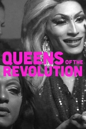 Постер: Queens of the Revolution