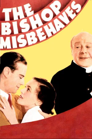 Постер: The Bishop Misbehaves