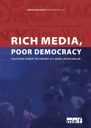 Постер: Rich Media, Poor Democracy