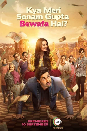 Постер: Kya Meri Sonam Gupta Bewafa Hai?