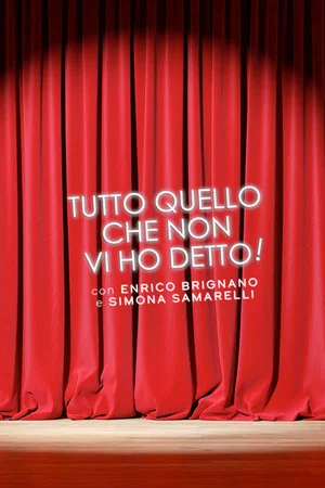 Постер: Enrico Brignano: Tutto quello che non vi ho detto