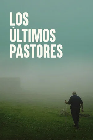 Постер: Los últimos pastores