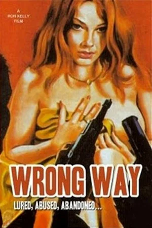 Постер: Wrong Way
