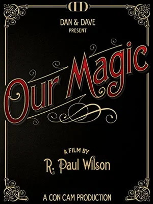 Постер: Our Magic