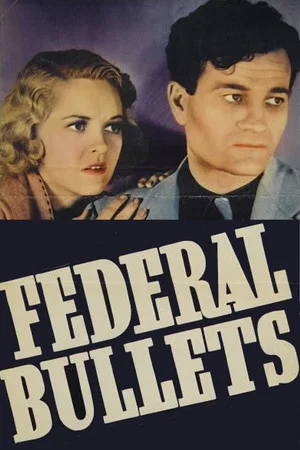 Постер: Federal Bullets