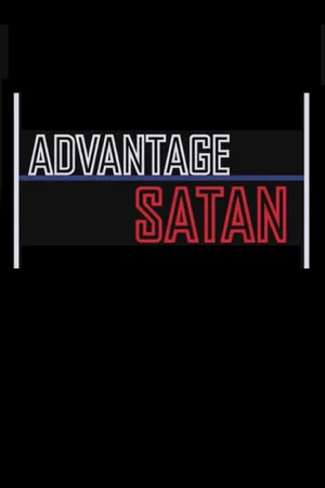 Постер: Advantage Satan
