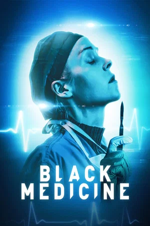Постер: Black Medicine