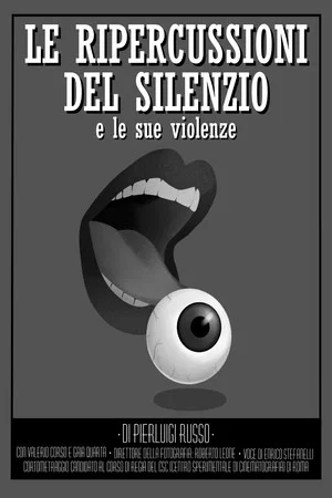 Постер: The Repercussions of Silence and Its Violences