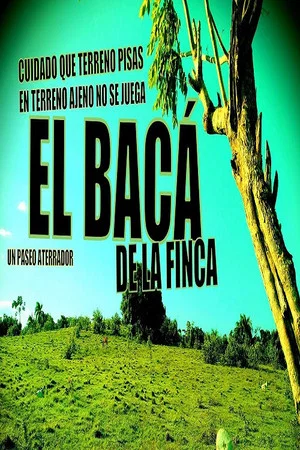 Постер: El bacá de la finca
