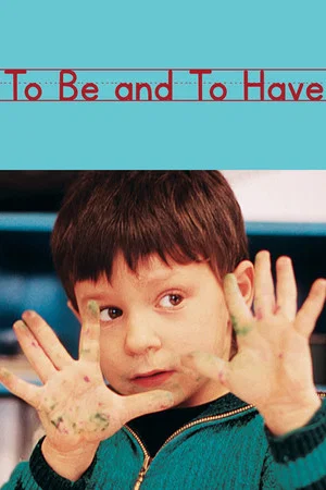 Постер: To Be and to Have