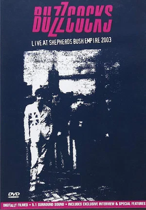 Постер: Buzzcocks: Live at The Shepherd's Bush Empire