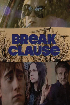 Постер: Break Clause