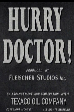 Постер: Hurry Doctor!
