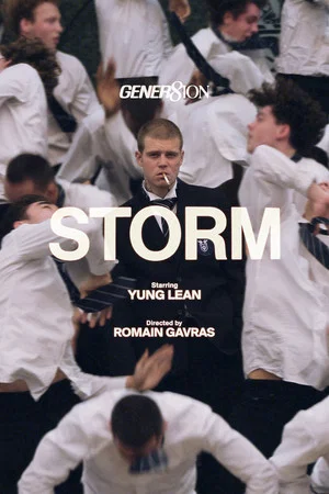 Постер: GENER8ION: STORM starring Yung Lean