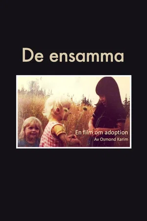 Постер: De ensamma - en film om adoption