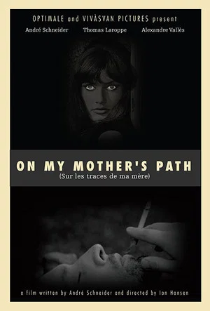Постер: On My Mother's Path