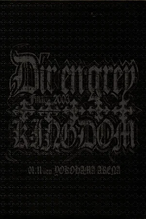 Постер: Dir En Grey Rettou Gekishin Angya Final 2003 5 Ugly Kingdom