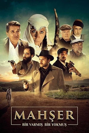 Постер: Mahşer: Bir Varmış Bir Yokmuş