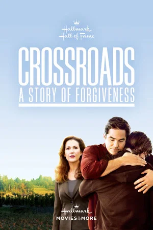 Постер: Crossroads - A Story of Forgiveness
