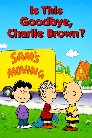 Постер: Is This Goodbye, Charlie Brown?